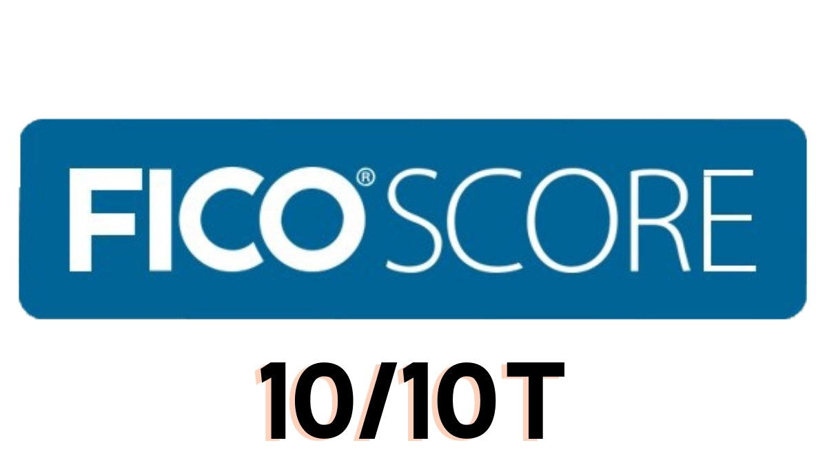 Will Your Score Drop? FICO 10/10T